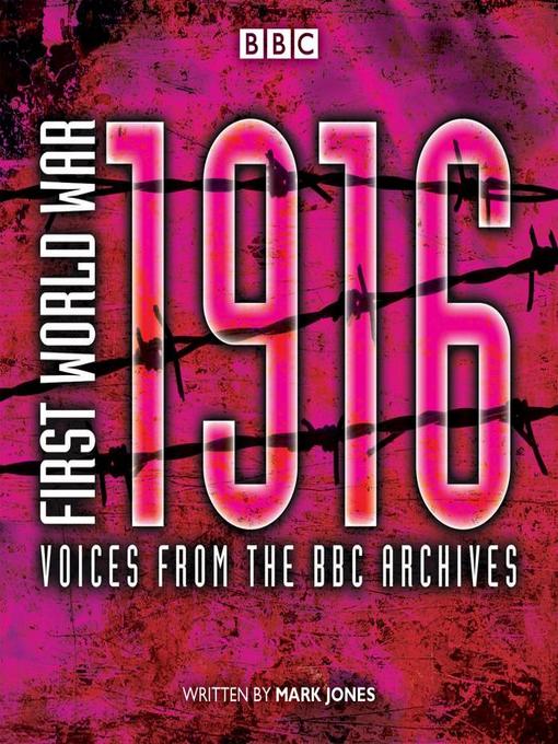 Title details for First World War, 1916 by Mark Jones - Available